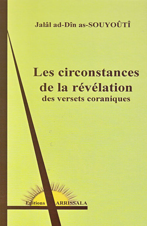 Les circonstances de la Révélation des versets coraniques