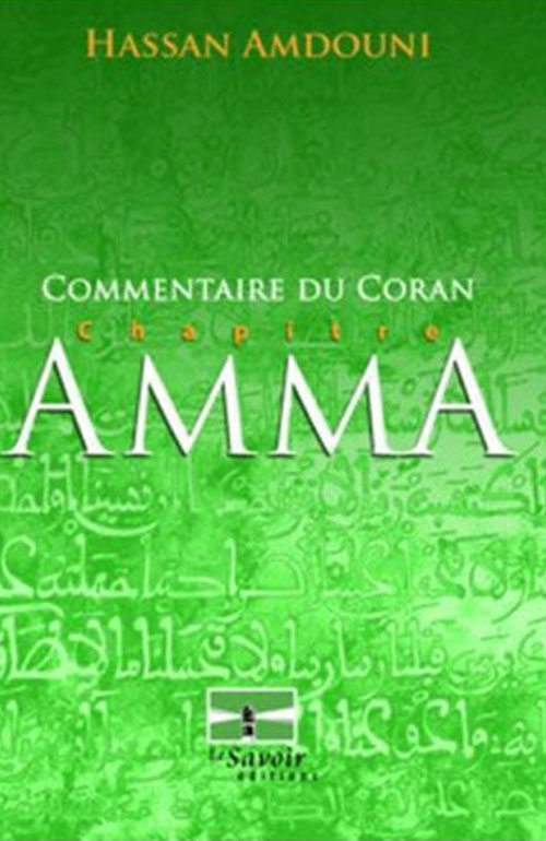 Commentaire du Coran Chapitre Amma